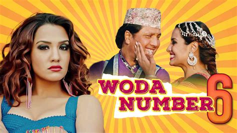 nepali six move|Woda Number 6 (2015)